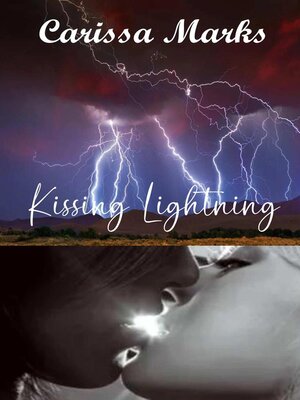 cover image of Kissing Lightning
